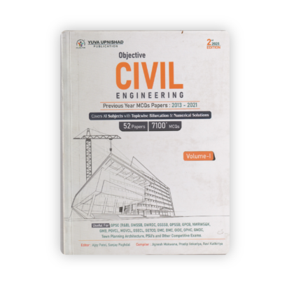 Objective Civil Engineering Previous Year MCQs Papers (2013-2021) Volume-I
