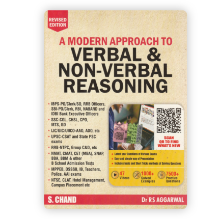 A Modern Approach to Verbal & Non-Verbal Reasoning by Dr. R.S. Aggarwal – S. Chand (Revised Edition)