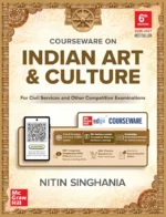 Indian Art and Culture Courseware, 6e by Nitin Singhania (IAS) for UPSC CSE 2026 | 400+ Solved Previous Years’ Questions (2013–2025) | 500+ CBT-based Practice Questions | 50+ Author Videos - Image 2
