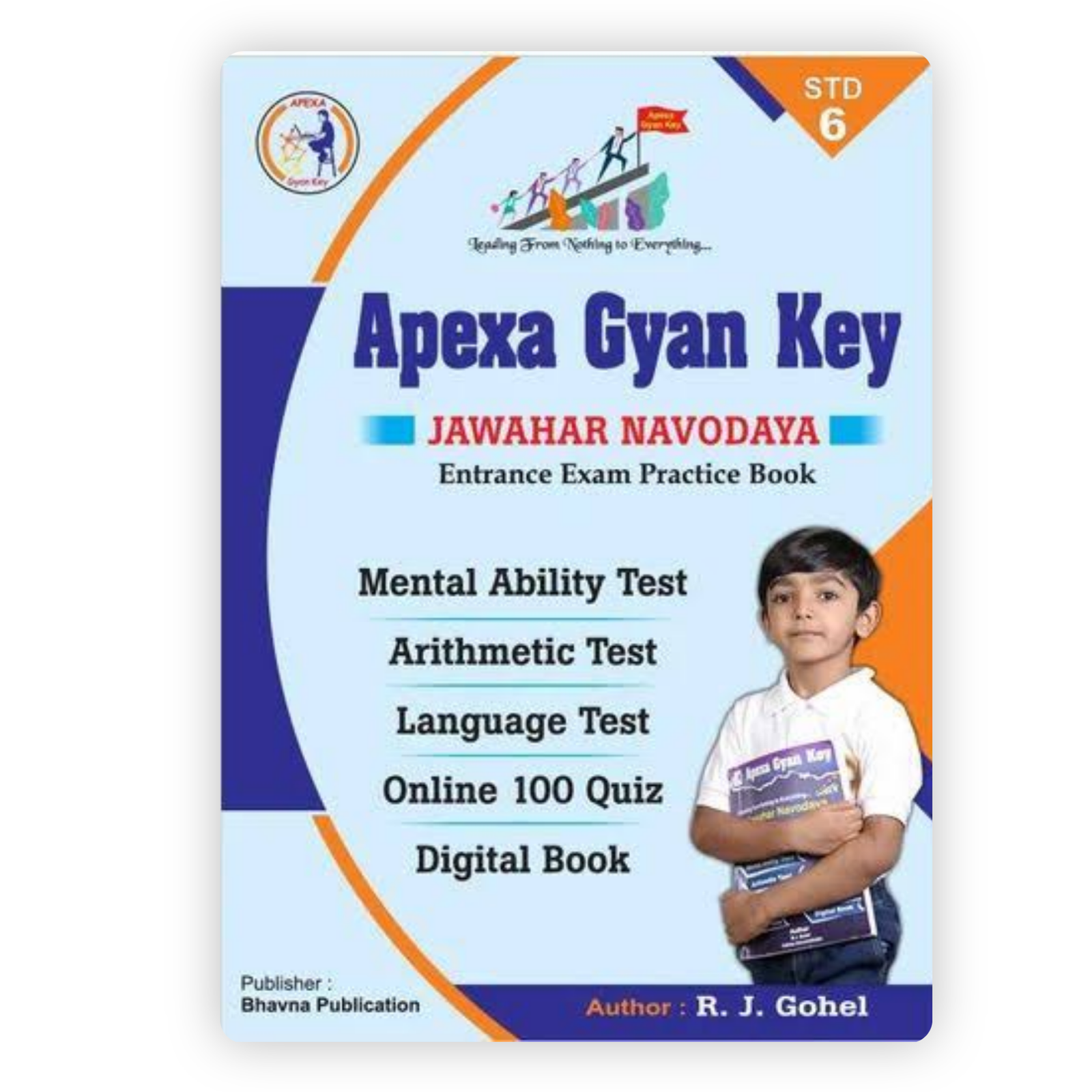 Apexa Gyan Key Jawahar Navodaya Entrance Exam Practice Book Std 6 Apexa Gyan Key Jawahar Navodaya Entrance Exam Practice Book Std 6 - Image 1