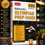 MTG Mathematics (IMO) Olympiad Prep Guide Class 4 | Detailed Theory, Exercise with Self Test For Practice | SOF Olympiad Books For Exam 2026-27 (Useful For Level-1 & 2)