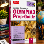 International General Knowledge Olympiad (IGKO) Prep-Guide Class 7