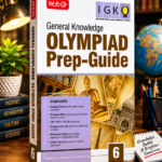 MTG General Knowledge (IGKO) Olympiad Prep Guide Class 6 | Detailed Theory, Exercise with Self Test For Practice | SOF Olympiad Books For Exam 2026-27