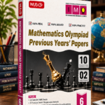 MTG IMO Olympiad 10 Previous Years Papers Class 6 Mathematics (2025-2021 Set A & B) - Model Test Papers with 24 Sample OMR Sheets | PYQ Book For SOF Olympiad 2026-27 Exam