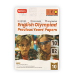 Class 10 International English Olympiad (IEO) Previous Years' Papers Book