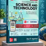 Courseware on Science and Technology by Ravi P. Agrahari (9th Edition) for UPSC & State Civil Services Examinations