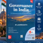 Governance in India for Civil Services and State Services Examinations (4th Edition)