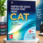 Chapter-Wise Solved Previous Years' Papers for CAT
