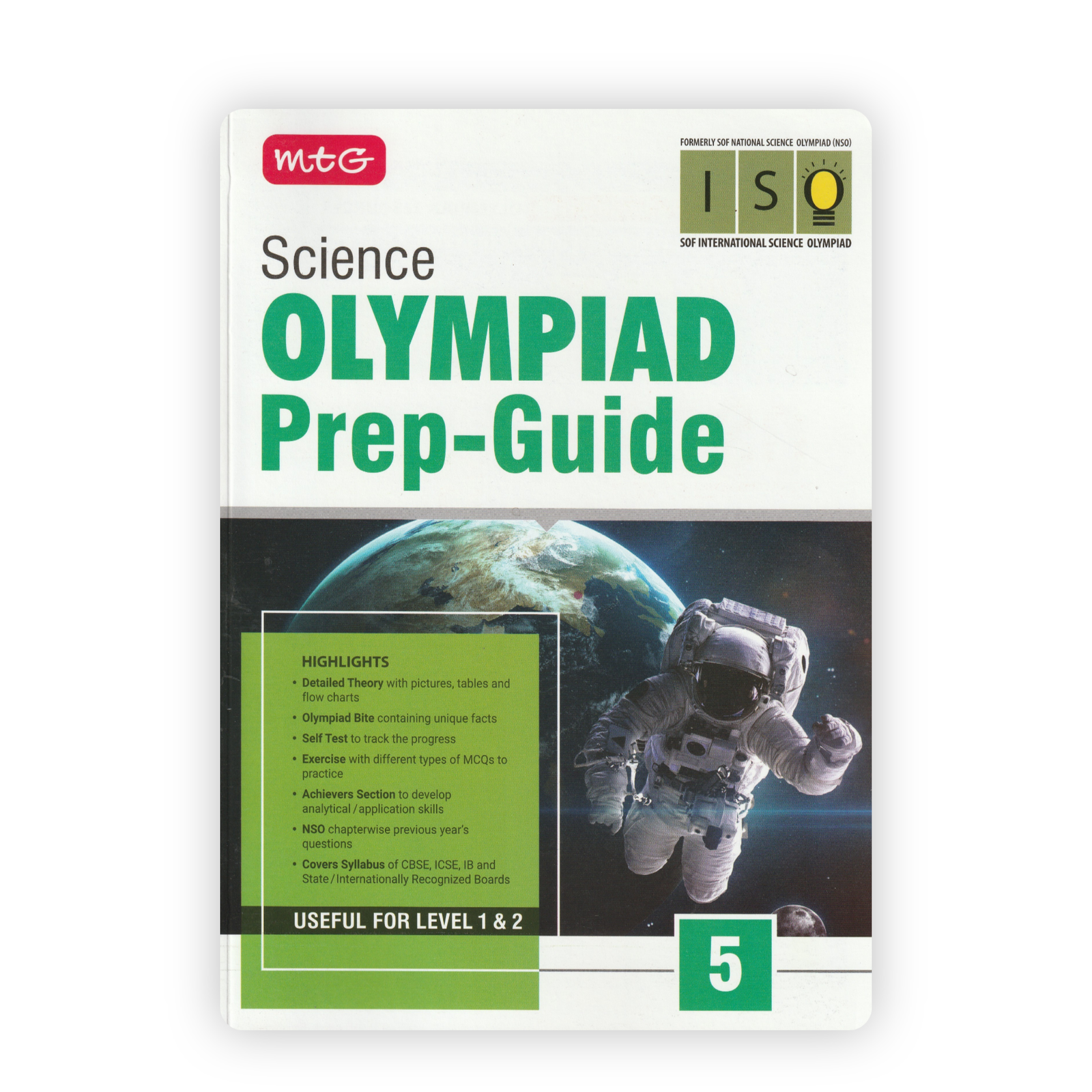 International Science Olympiad (ISO) Prep-Guide for Class 5 International Science Olympiad (ISO) Prep-Guide for Class 5 - Image 1