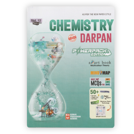 Kumar Chemistry Darpan for Std 12 (Science Stream) – Part 1, English Medium (NCERT Based)