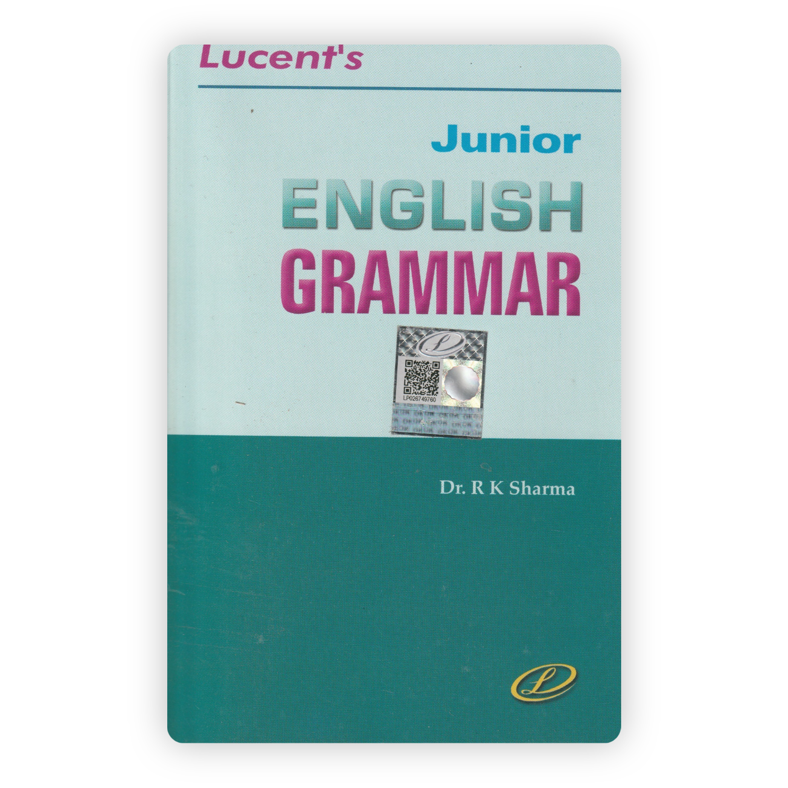 Lucent's Junior English Grammar by Dr. R K Sharma Lucent's Junior English Grammar by Dr. R K Sharma - Image 1