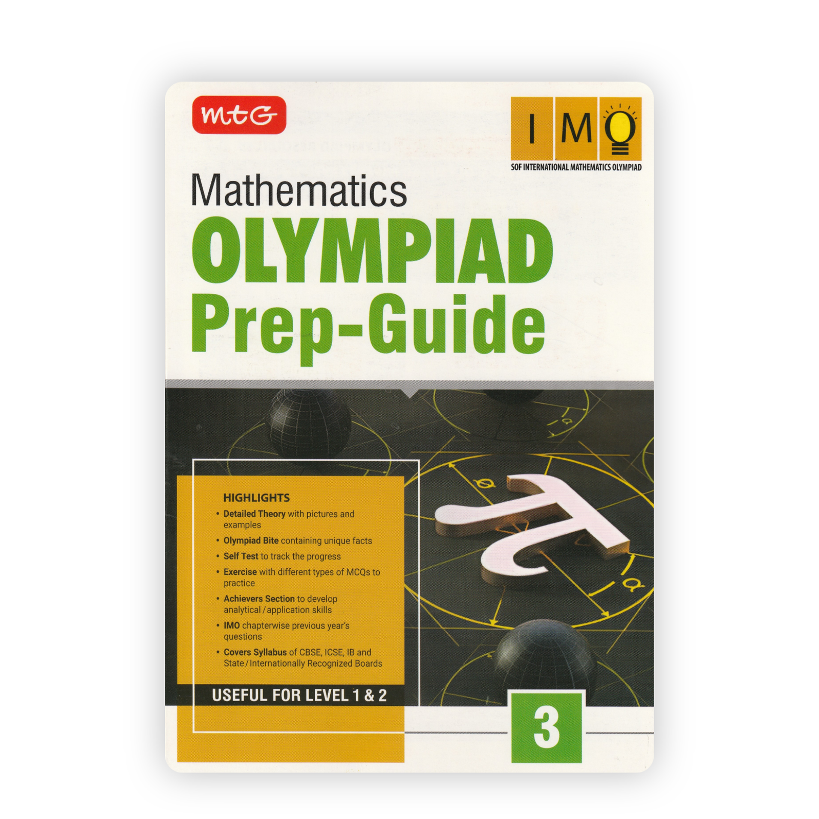 MTG International Mathematics Olympiad (IMO) Prep-Guide Class 3 MTG International Mathematics Olympiad (IMO) Prep-Guide Class 3 - Image 1