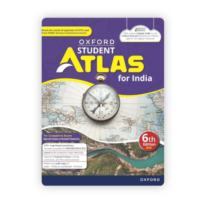 Oxford Student Atlas for India (6th Edition 2025)