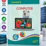 Lucent's Computer Knowledge Book for Competitive Examinations