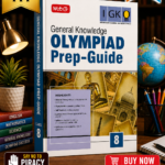 General Knowledge Olympiad (IGKO) Prep-Guide Class 8