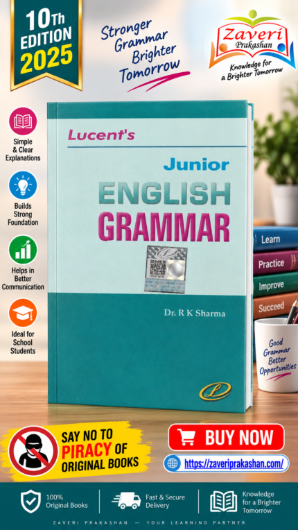Lucent's Junior English Grammar by Dr. R K Sharma