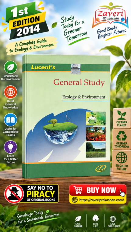 Lucent's General Study: Ecology & Environment