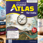 Oxford Student Atlas for India (6th Edition 2025)