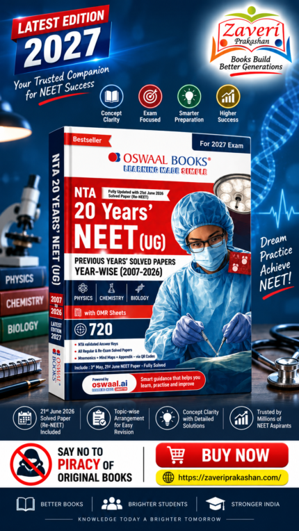 Oswaal NTA NEET (UG) 20 Previous Years' Solved Papers |Year-wise (2007-2026) |Including all Re-exam papers| Physics|Chemistry| Biology |3rd May and 21 June 2026 Paper Fully Solved |With Oswaal AI