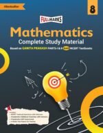 Full Marks Mathematics Complete Study Material Class 8 | Based on New NCERT Textbook GANITA PRAKASH (Part-1 & 2) and CBSE Syllabus | Includes Chapterwise Summary, Solved Q/A, Practice Papers & More - Image 2