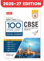 MTG 100 Percent NCERT & CBSE Social-Science Class 10 For 2026-27 Exam | As Per Revised NCERT Textbooks Syllabus | Theory, Concept Map, MCQs, Practice Paper & Exam Drill Available All in One Book - Image 2
