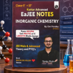 PW EaJEE Handwritten Notes For Inorganic Chemistry By Om Pandey | Chapterwise and Topicwise Questions | Complete JEE Main & Advanced Syllabus | Handpicked PYQs