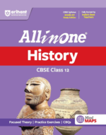 All in One History Class 12 for CBSE Exam 2026–27 | NCERT Based Complete Theory, Practice Exercises, CBQs, A-R, Sample Papers & Mind Maps | Revised Edition as per Latest Syllabus - Image 2