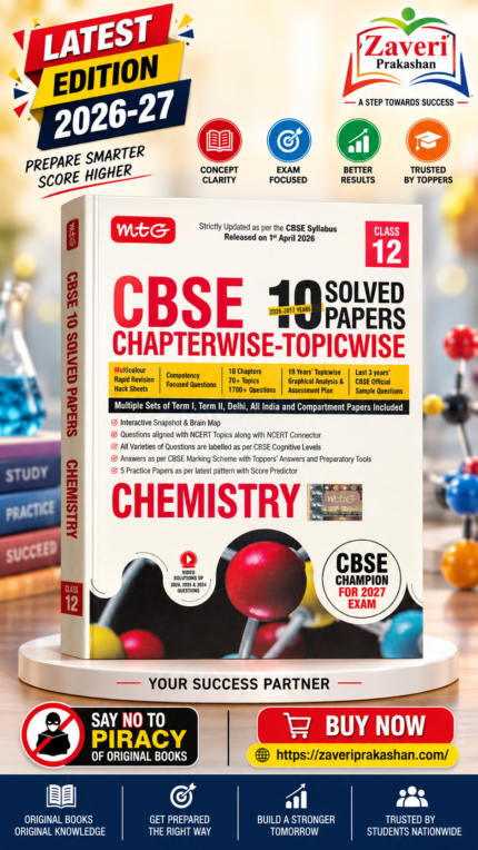 MTG CBSE Chapterwise-Topicwise 10 Solved Papers Chemistry Class 12 | 2026–27 Edition | Based on Latest CBSE Syllabus