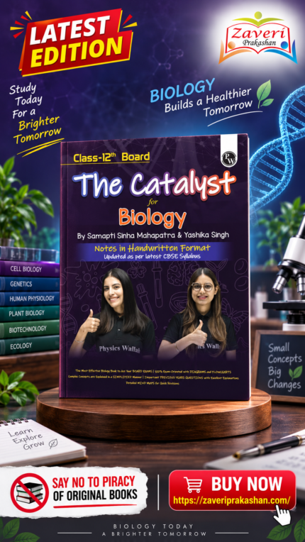 PW The Catalyst for Biology | Class 12 Board | Handwritten Notes | By Samapti Sinha Mahapatra & Yashika Singh