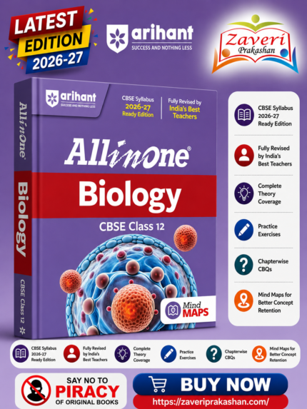 All in One Biology Class 12 for CBSE Exam 2026–27 | NCERT Based Complete Theory, Practice Exercises, CBQs, A-R, Sample Papers & Mind Maps | Revised Edition as per Latest Syllabus