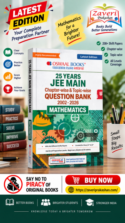 Oswaal JEE Main 25 Years’ (2002-2026) |Chapter-wise & Topic-wise Question Bank: Mathematics | Includes-Jan & Apr 2026 Papers Fully Solved | Latest Edition for 2027 Exam