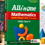 All in One Mathematics (Ganita Manjari) Part 1 Class 9 for CBSE Exam 2026–27 | NCERT Based | Complete Theory, Practice Exercises, CBQs, A-R, Sample Papers & Mind Maps | Revised Edition