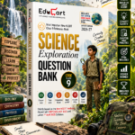 Educart Science Exploration Question Bank | CBSE Class 9 | Most Important New NCERT Reference Book | 2026–27 Edition