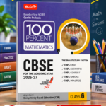 MTG 100 Percent Mathematics for CBSE Class 6 | Based on New NCERT | 2026–27 Edition