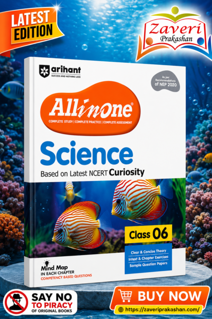 All in One Science for Class 6 | Based on Latest NCERT Curiosity | Complete Study, Complete Practice & Complete Assessment