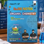 PW EaJEE Handwritten Notes For Organic Chemistry By Rohit Sir & SKC Sir For JEE Main & Advanced | Chapterwise and Topicwise Notes | Handpicked Practice Questions & PYQs