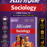 Arihant All in One Sociology Class 12 for CBSE Exam 2026-27 | NCERT Based Complete Theory, Practice Exercises, CBQs, A-R, Sample Papers & Mind Maps | Revised Edition as per Latest Syllabus