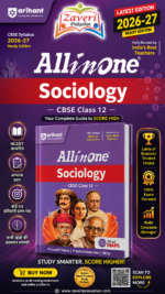 Arihant All in One Sociology Class 12 for CBSE Exam 2026-27 | NCERT Based Complete Theory, Practice Exercises, CBQs, A-R, Sample Papers & Mind Maps | Revised Edition as per Latest Syllabus