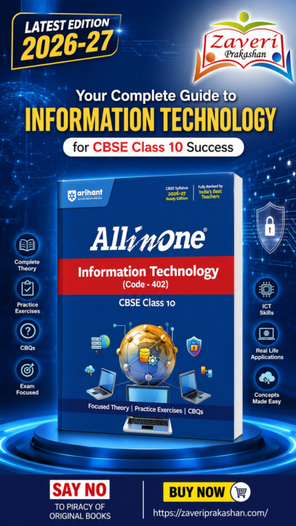 Arihant All in One Information Technology (402) Class 10 for CBSE Exam 2026-27 | NCERT Based Complete Theory, Practice Exercises, CBQs, A-R, Sample Papers & Mind Maps | Revised Edition Latest Syllabus