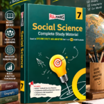 Full Marks Social Science Complete Study Material Class 7 | Based on Exploring Society: India and Beyond Part-1 & 2 New NCERT Textbooks & CBSE Syllabus