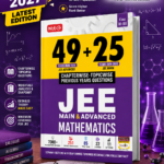 MTG 49+25 Years JEE Main & Advanced Mathematics Chapterwise-Topicwise Previous Years Questions | 2027 Edition | Class XI–XII