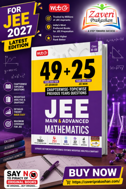 MTG 49+25 Years JEE Main & Advanced Mathematics Chapterwise-Topicwise Previous Years Questions | 2027 Edition | Class XI–XII