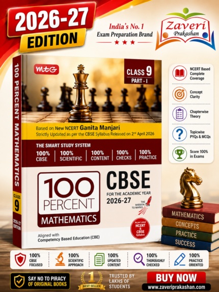 MTG 100 Percent Mathematics for CBSE Class 9 Part-I | 2026–27 Edition | Based on New NCERT Ganita Manjari