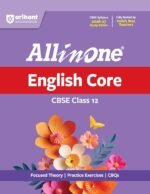 All in One English Core Class 12 for CBSE Exam 2026–27 | NCERT Based Complete Theory, Practice Exercises, CBQs, A-R, Sample Papers & Mind Maps | Revised Edition as per Latest Syllabus - Image 2