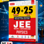 MTG 49+25 Years JEE Main & Advanced Physics Chapterwise-Topicwise Previous Years Questions | 2027 Edition | Class XI–XII