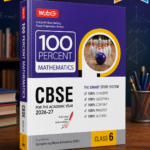 MTG 100 Percent Mathematics for CBSE Class 6 | Based on New NCERT | 2026–27 Edition
