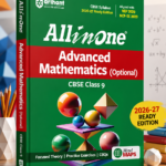 All in One Advanced Mathematics (Optional) Class 9 for CBSE Exam 2026-27 | NCERT Based Complete Theory, Practice Exercises, CBQs, A-R, Sample Papers & Mind Maps | Revised Edition