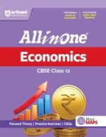 All in One Economics Class 12 for CBSE Exam 2026–27 | NCERT Based Complete Theory, Practice Exercises, CBQs, A-R, Sample Papers & Mind Maps | Revised Edition as per Latest Syllabus - Image 2