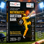 EduCart Mathematics Question Bank Class 10 CBSE (2026–27 Edition)