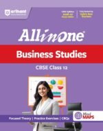All in One Business Studies Class 12 for CBSE Exam 2026–27 | NCERT Based Complete Theory, Practice Exercises, CBQs, A-R, Sample Papers & Mind Maps | Revised Edition as per Latest Syllabus - Image 2